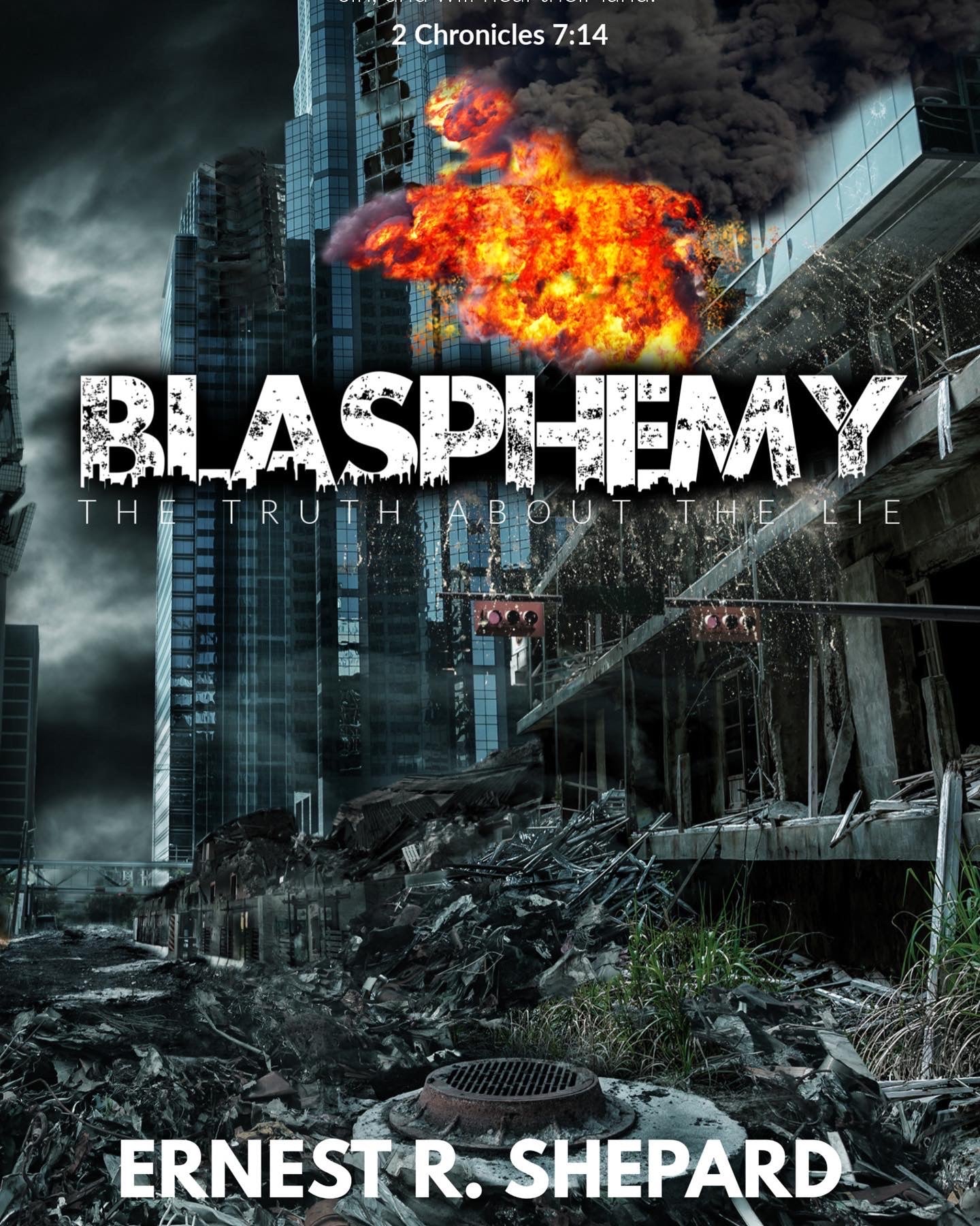 Blasphemy/The Truth About The Lie